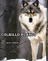 Colmillo Blanco (Jack London)